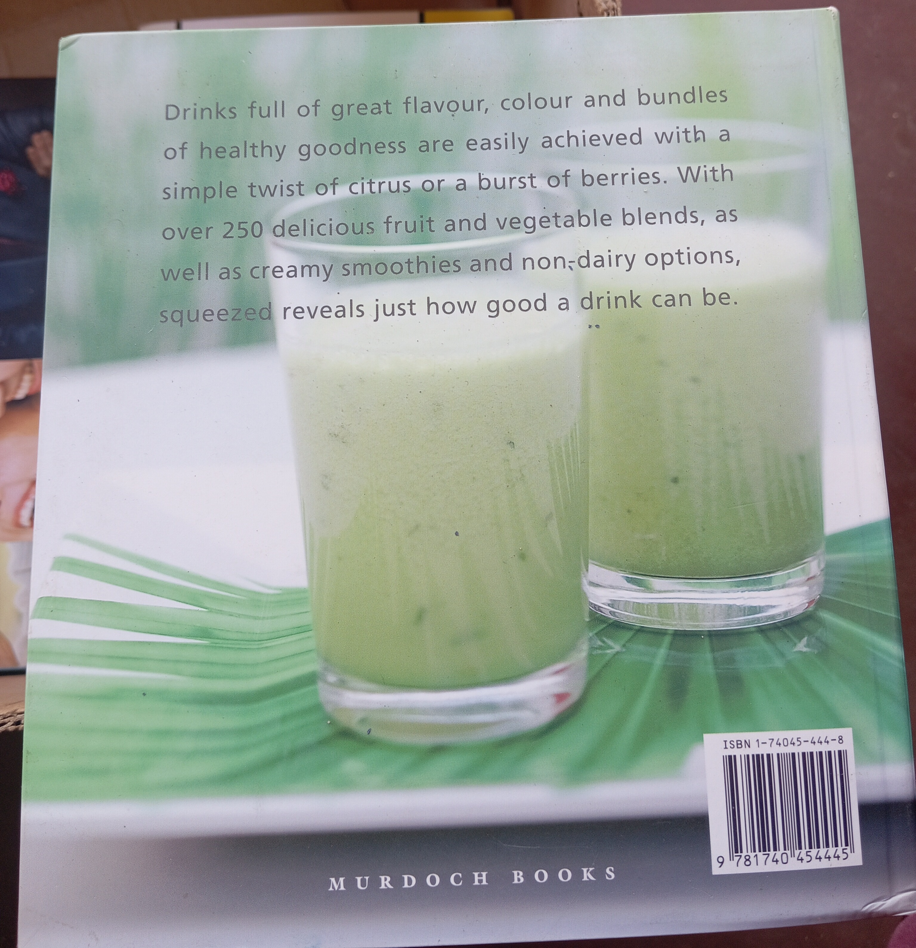 Squeezed: 250 Juices + Smoothies back